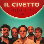 Il Civetto - Album Tour 2026 - Support: Lisa Lustlos